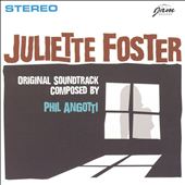 Juliette Foster Phil Angotti